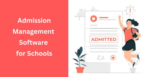 Admission Management Software for Schoools