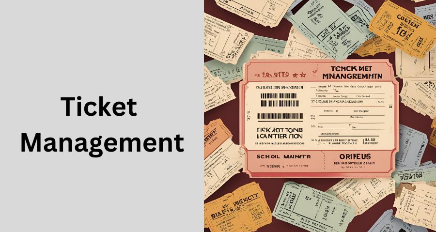 Ticket Management School ERP Modules